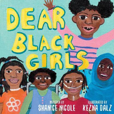 Dear Black Girls - Shanice Nicole - cover
