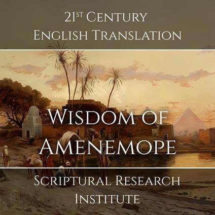 Wisdom of Amenemope