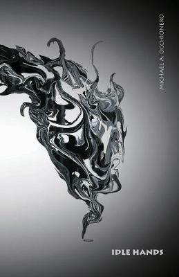 Idle Hands - Michael a Occhionero - cover