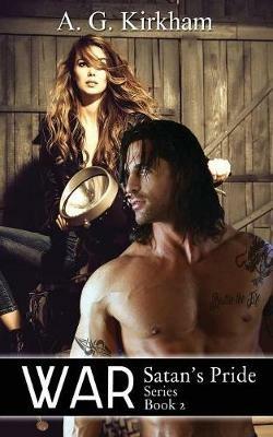 War: Satan's Pride - A G Kirkham - cover