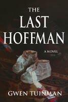 The Last Hoffman - Gwen Tuinman - cover