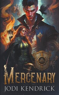 Mercenary - Jodi Kendrick - cover