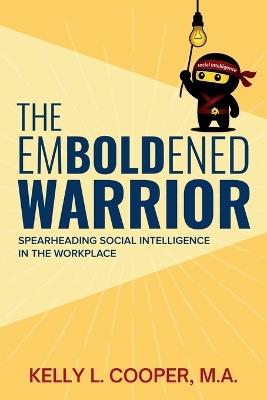 The Emboldened Warrior - Kelly L Cooper - cover