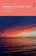 Openings to the infinite ocean: A friendly offering of hope