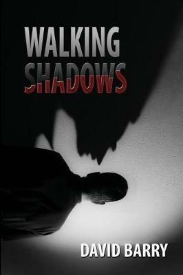 Walking Shadows - David Barry - cover