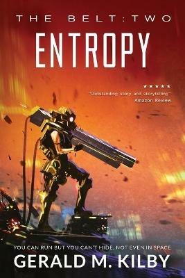Entropy - Gerald M Kilby - cover