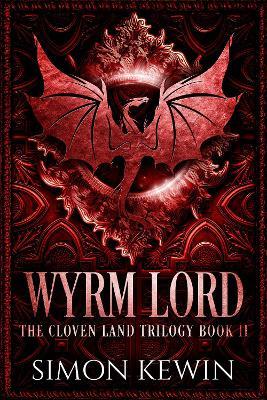 Wyrm Lord - Simon Kewin - cover