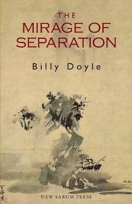 The Mirage of Separation - Billy Doyle - cover