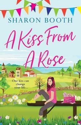 A Kiss from a Rose - Sharon Booth - cover