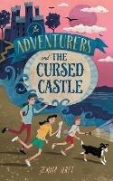 The Adventurers and The Cursed Castle - Jemma Hatt - cover
