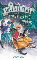 The Adventurers and the Continental Chase - Jemma Hatt - cover