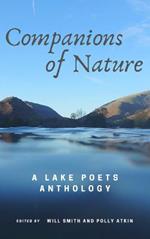 Companions of Nature: A Lake Poets Anthology