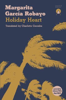 Holiday Heart - Margarita García Robayo - cover