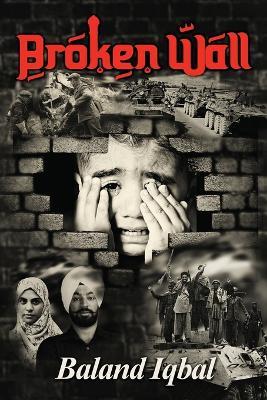 Broken Wall - Baland Iqbal - cover