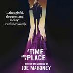 Time and a Place, A