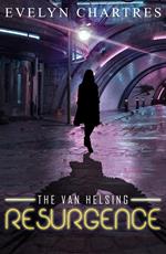 The Van Helsing Resurgence