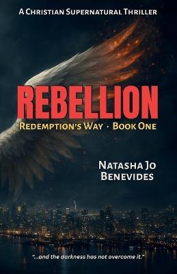 Rebellion - Natasha Jo Benevides - cover