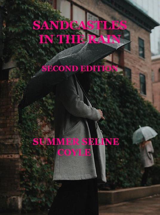 SANDCASTLES IN THE RAIN, Second Edition