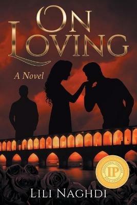 On Loving - Lili Naghdi - cover