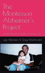 The Montessori Alzheimer's Project