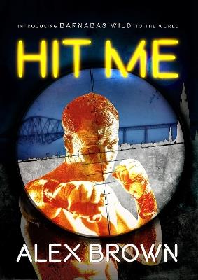Hit Me - Alex Brown - cover