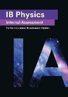 Ib Physics Internal Assessment GBPIa]: Seven Excellent Ia for the