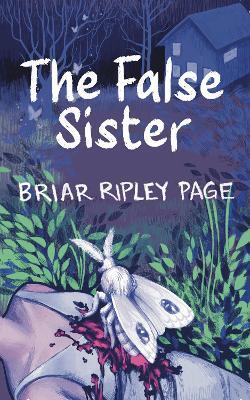 The False Sister - Briar Ripley Page - cover