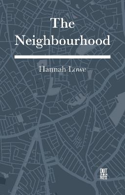 The Neighbourhood - Hannah Lowe - cover