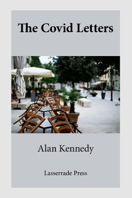 The Covid Letters - Alan Kennedy - cover
