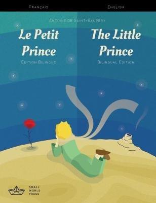 Le Petit Prince / The Little Prince French/English Bilingual Edition with Audio Download - cover