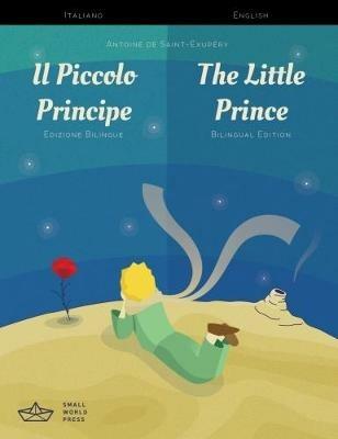 Il Piccolo Principe / The Little Prince Italian/English Bilingual Edition with Audio Download - cover