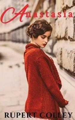Anastasia - Rupert Colley - cover
