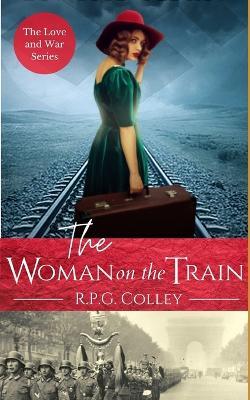 The Woman on the Train - Rupert Colley - cover