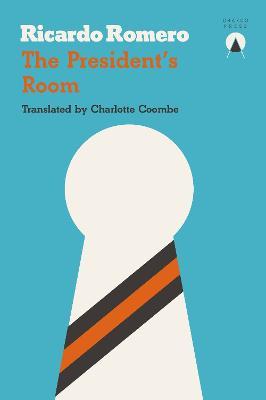 The President's Room - Ricardo Romero - cover
