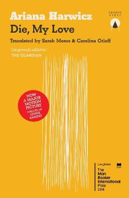 Die My Love - Ariana Harwicz - cover