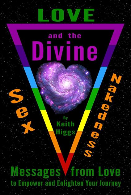 Love, Sex, Nakedness and the Divine