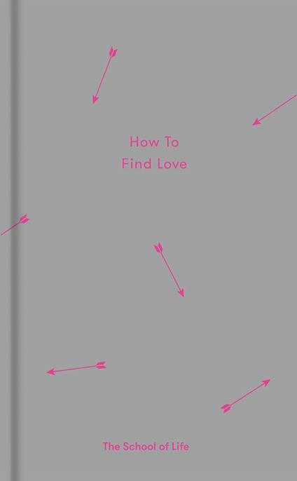 How to Find Love