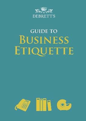 Debrett's Guide to Business Etiquette - cover
