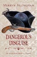Dangerous Disguise: A Regency Romance - Merryn Allingham - cover