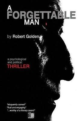 A Forgettable Man - Robert Golden - cover