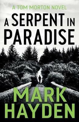 A Serpent in Paradise - Mark Hayden - cover
