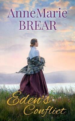 Eden's Conflict - Annemarie Brear - cover