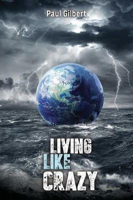 Living Like Crazy - Paul Gilbert - cover