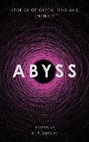Abyss: Stories of Depth, Time and Infinity