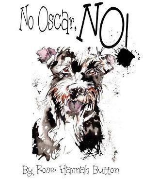 No Oscar, No! - Rose Hannah Button - cover