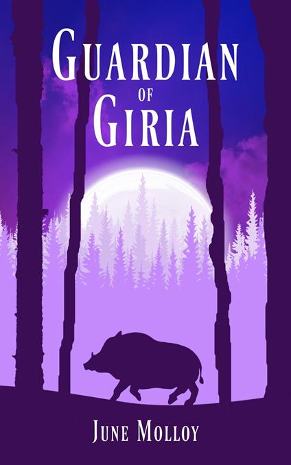 Guardian of Giria - June Molloy - ebook