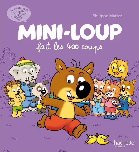 Mini-Loup fait les 400 coups - Philippe Matter - ebook