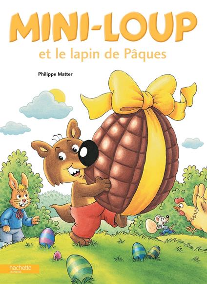Mini-Loup et le lapin de Pâques - Philippe Matter - ebook