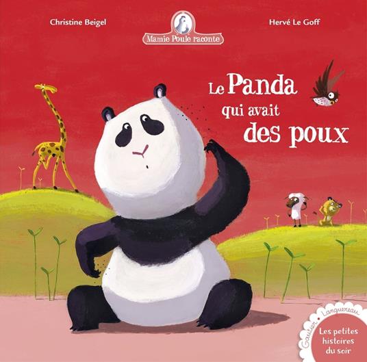 Le Panda qui avait des poux - Christine Beigel - ebook