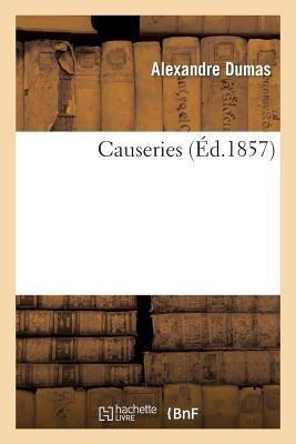 Causeries - Alexandre Dumas - cover